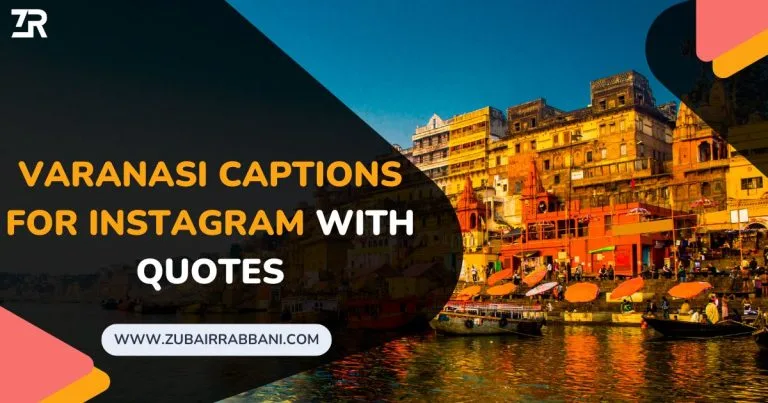 Varanasi Captions For Instagram With Quotes