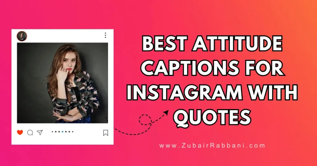 Attitude Captions For Instagram