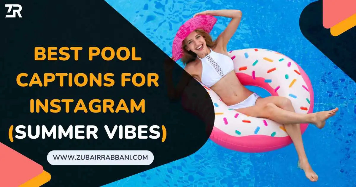 Best Pool Captions For Instagram