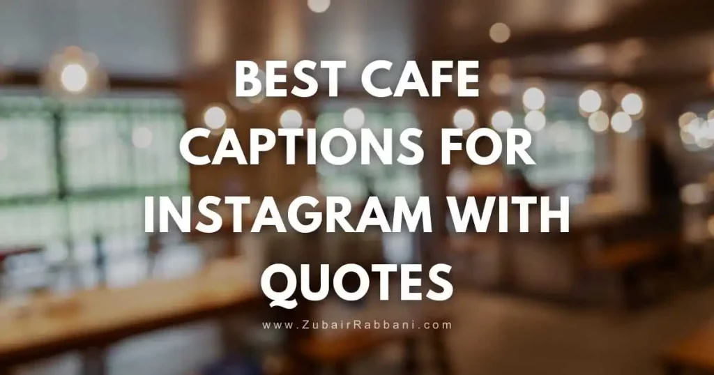 Cafe Captions For Instagram