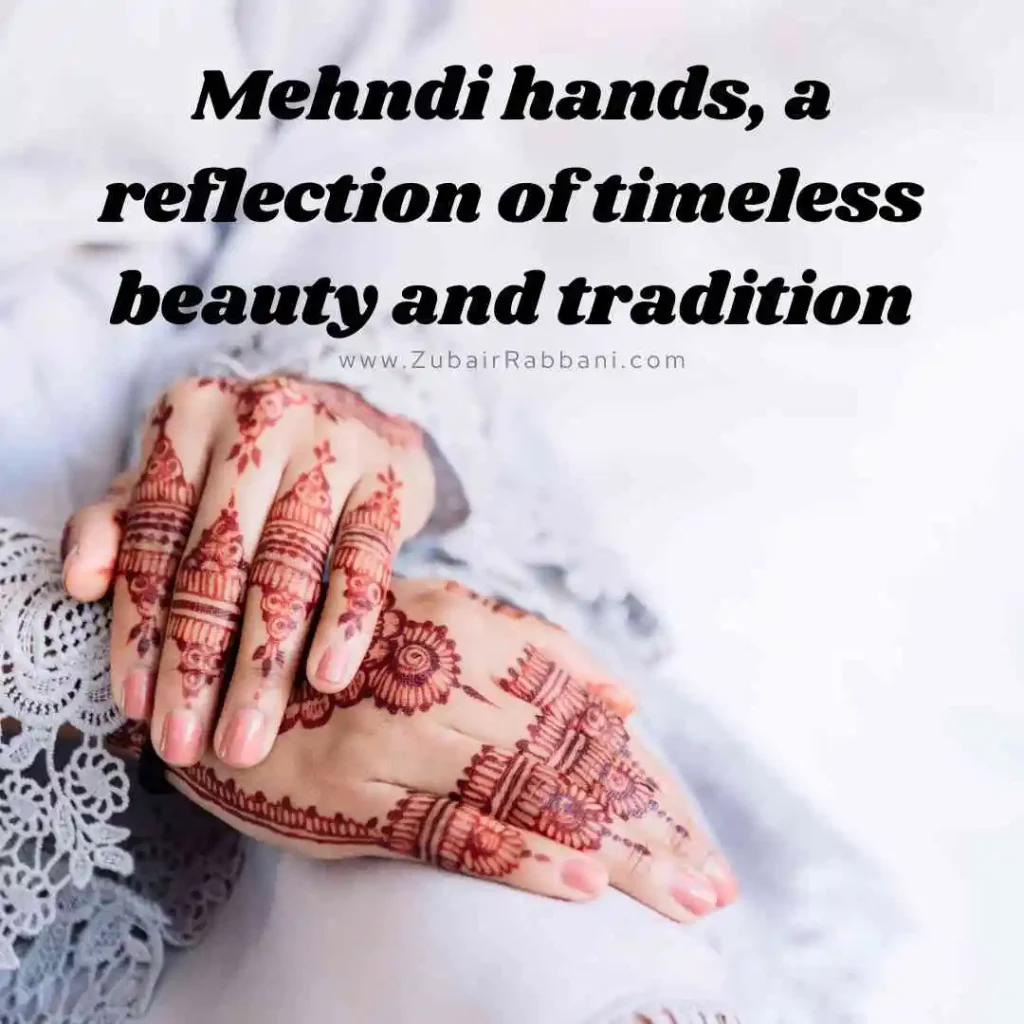 Caption For Mehndi Hands