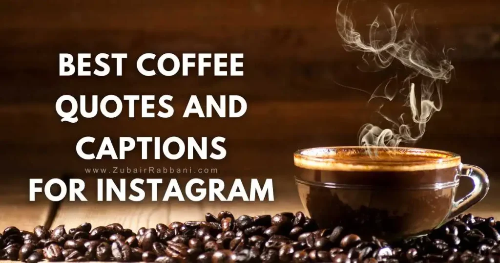 Coffee Quotes for instagram
