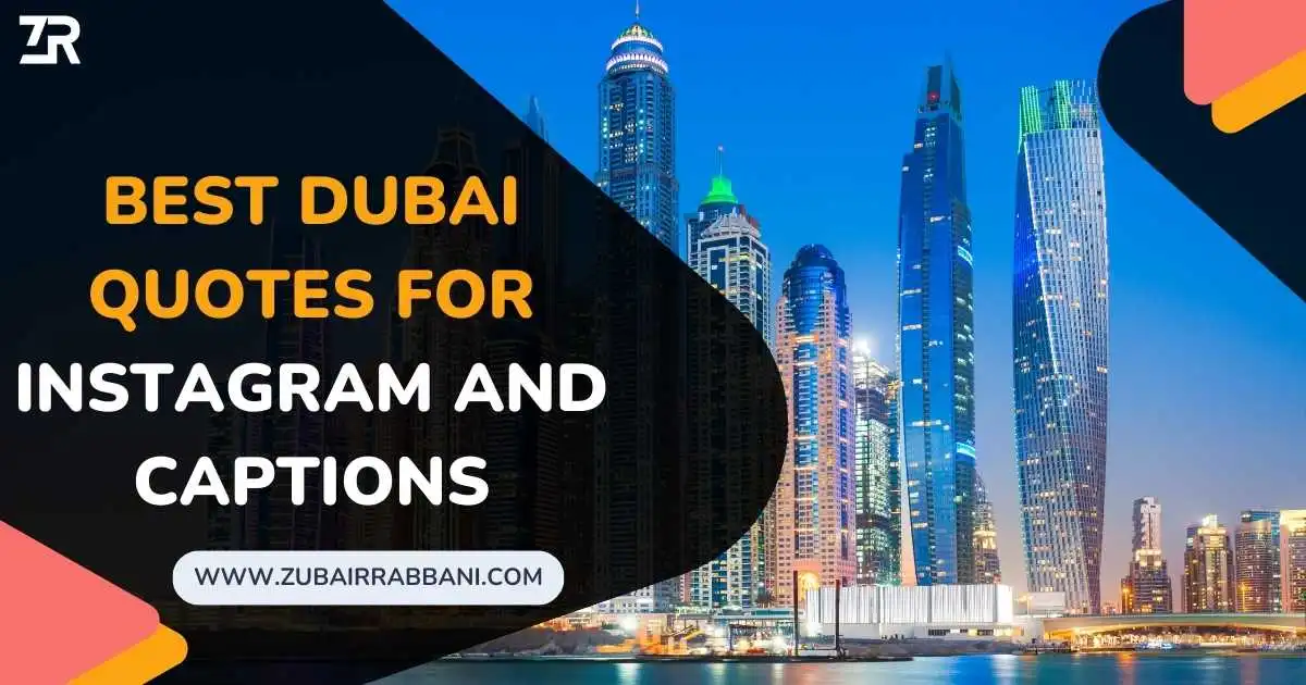 Dubai Quotes For Instagram