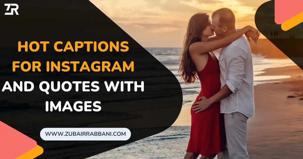 Hot Captions For Instagram with quotes