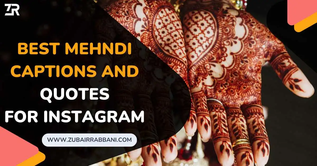 Mehndi Captions And Quotes