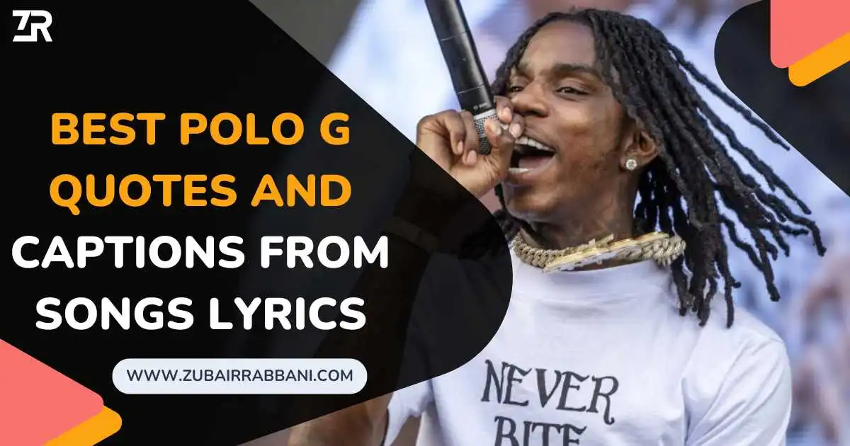 Polo G Quotes And Captions