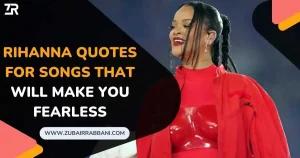 Rihanna Quotes For Songs