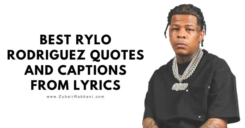 Rylo Rodriguez Quotes
