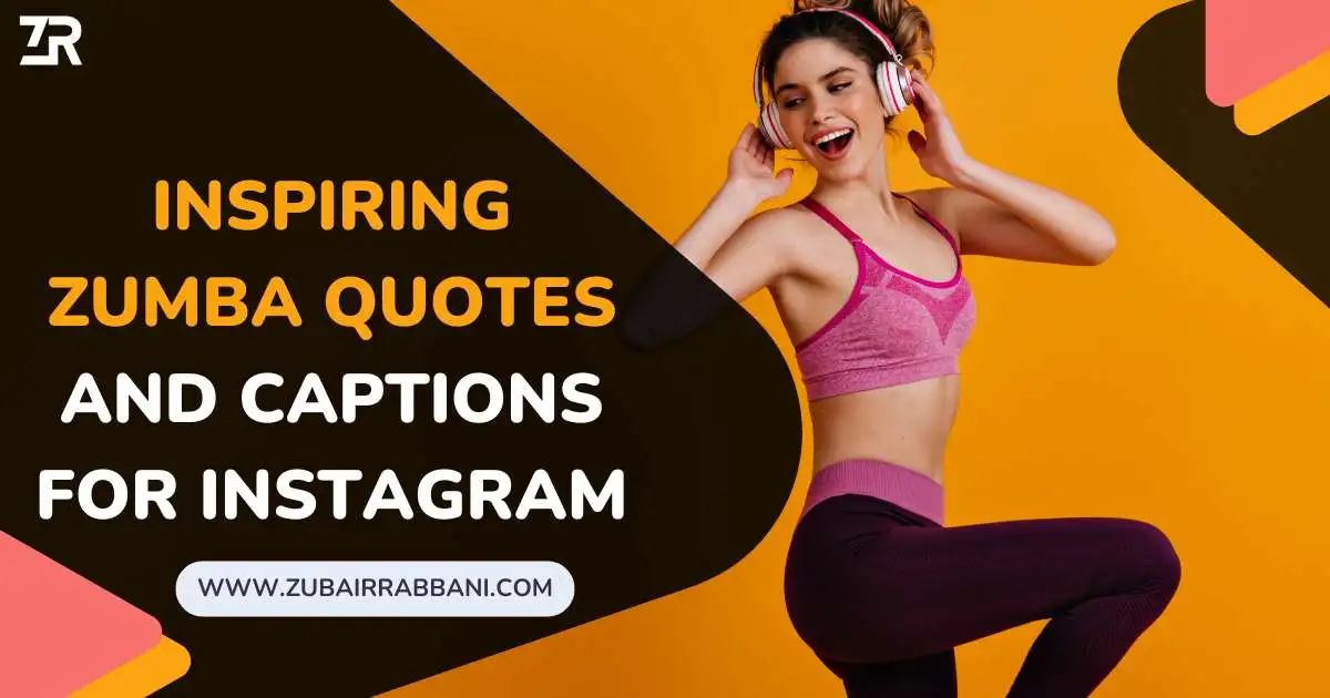 Zumba Quotes And Captions For Instagram