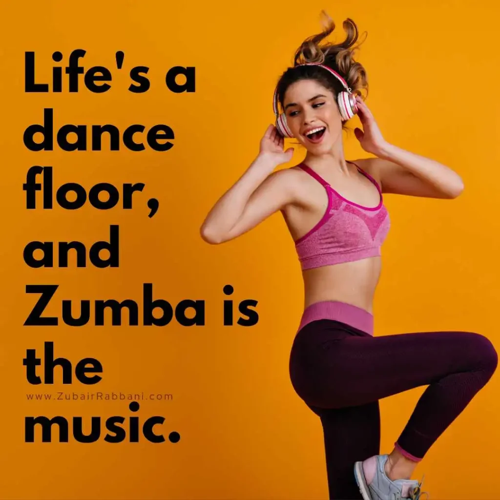 Zumba Quotes For Instagram