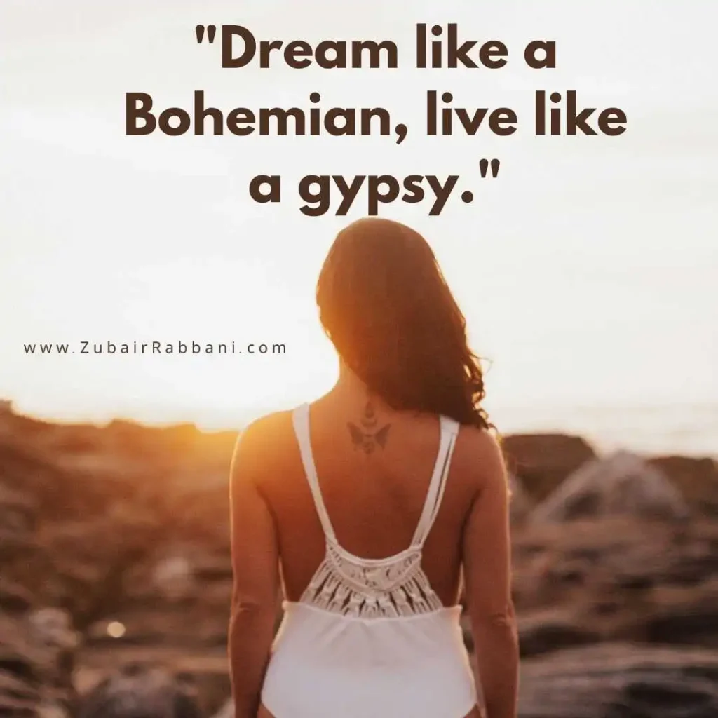Bohemian Quotes For Instagram