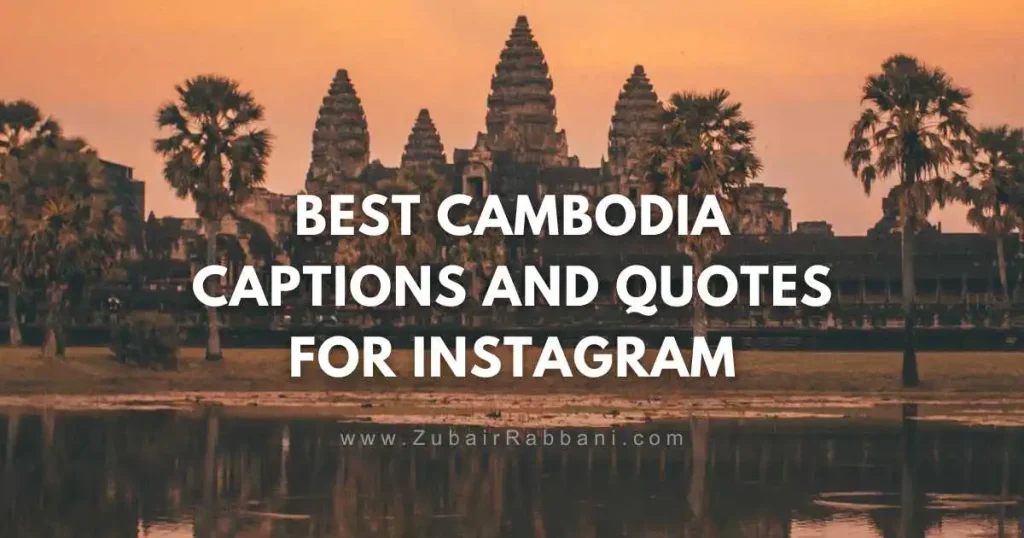 Cambodia Captions And Quotes