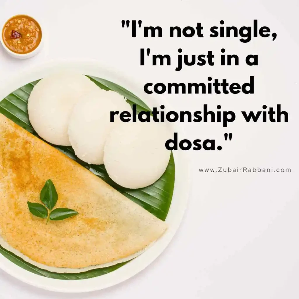 Funny Dosa Quotes