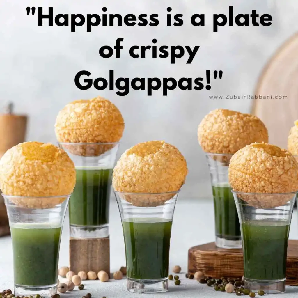 Golgappa Quotes For Instagram