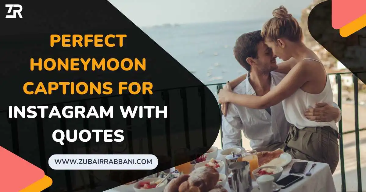 180+ Perfect Honeymoon Captions For Instagram With Quotes