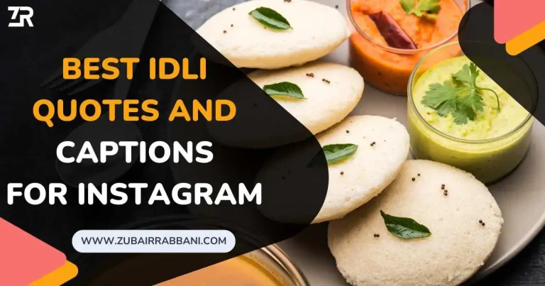 Idli Quotes And Captions For Instagram