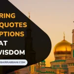 Inspiring Islamic Quotes And Captions