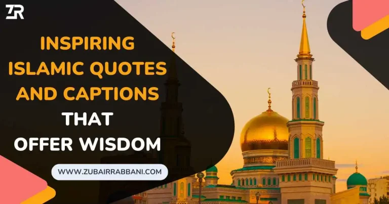 Inspiring Islamic Quotes And Captions