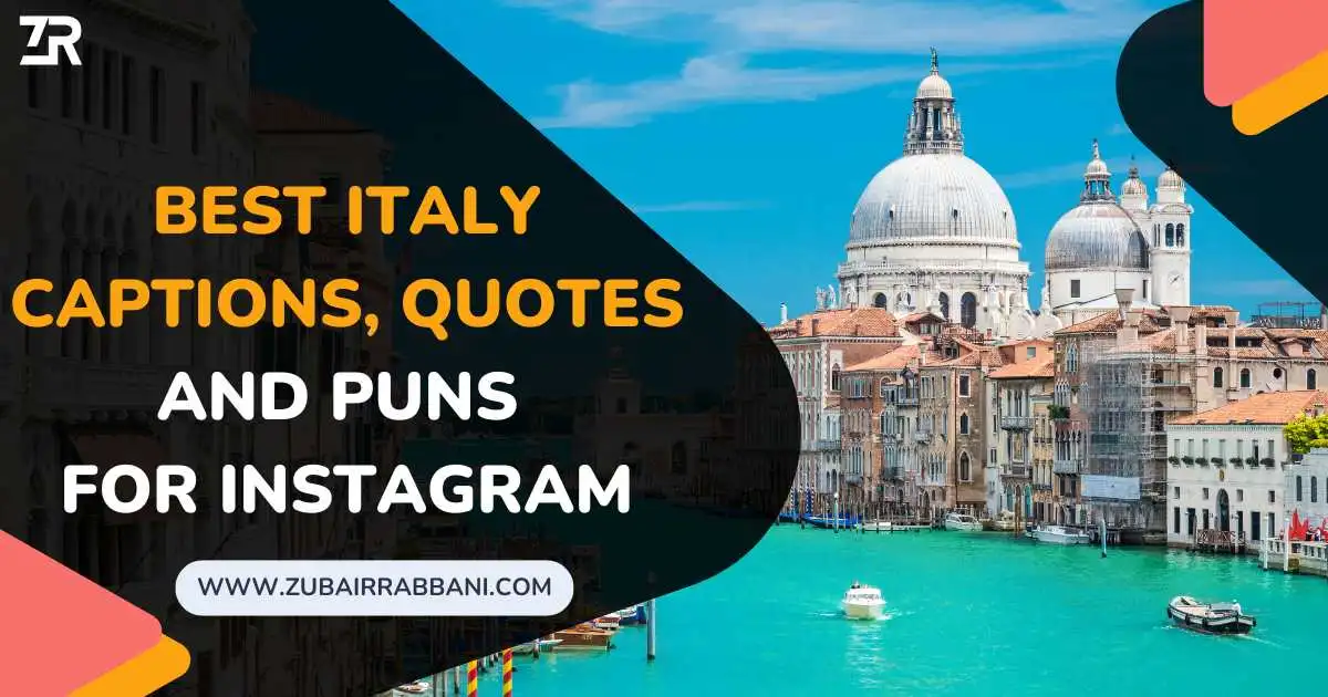 Italy Captions Quotes And Puns For Instagram