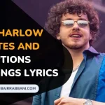 Jack Harlow Quotes And Captions From Songs Lyrics