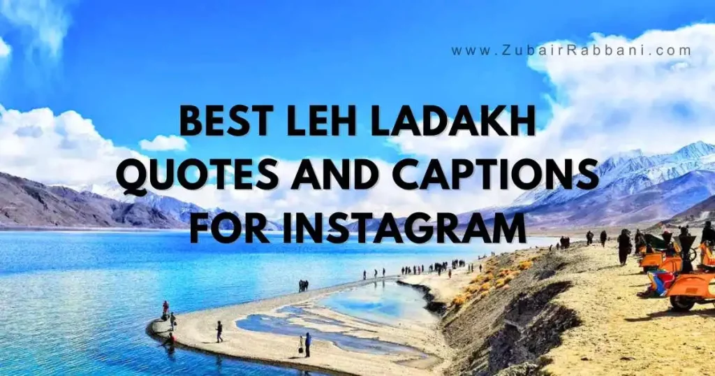Leh Ladakh Quotes And Captions