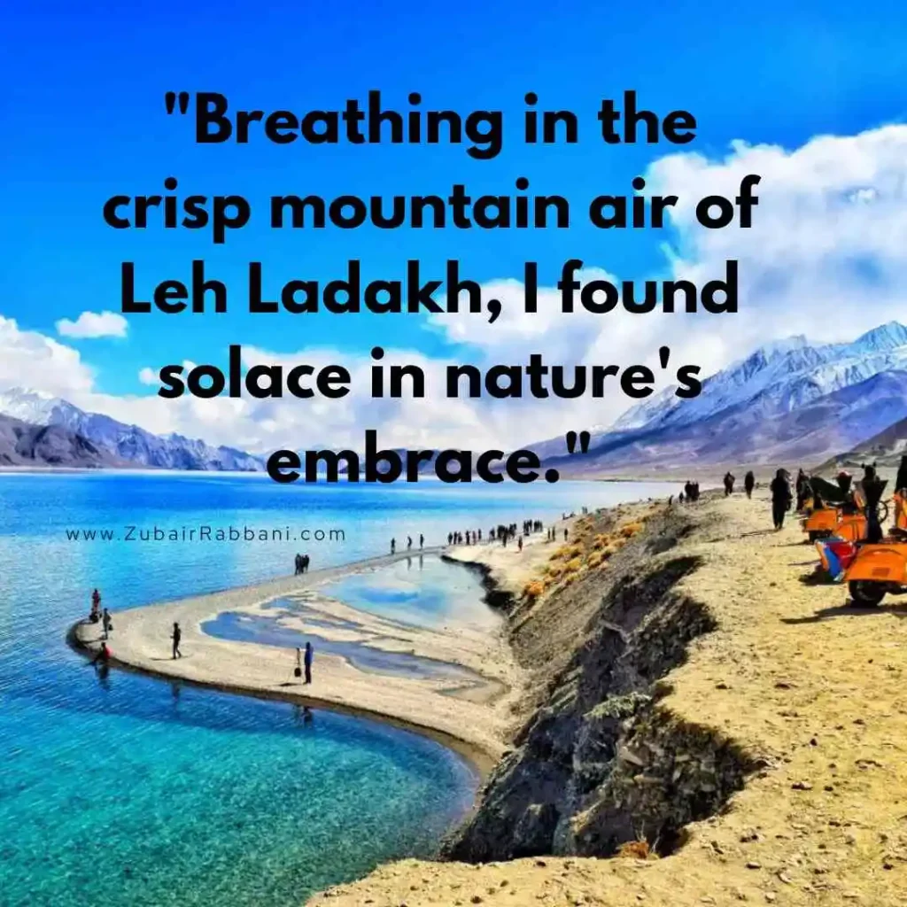 Leh Ladakh Quotes For Instagram