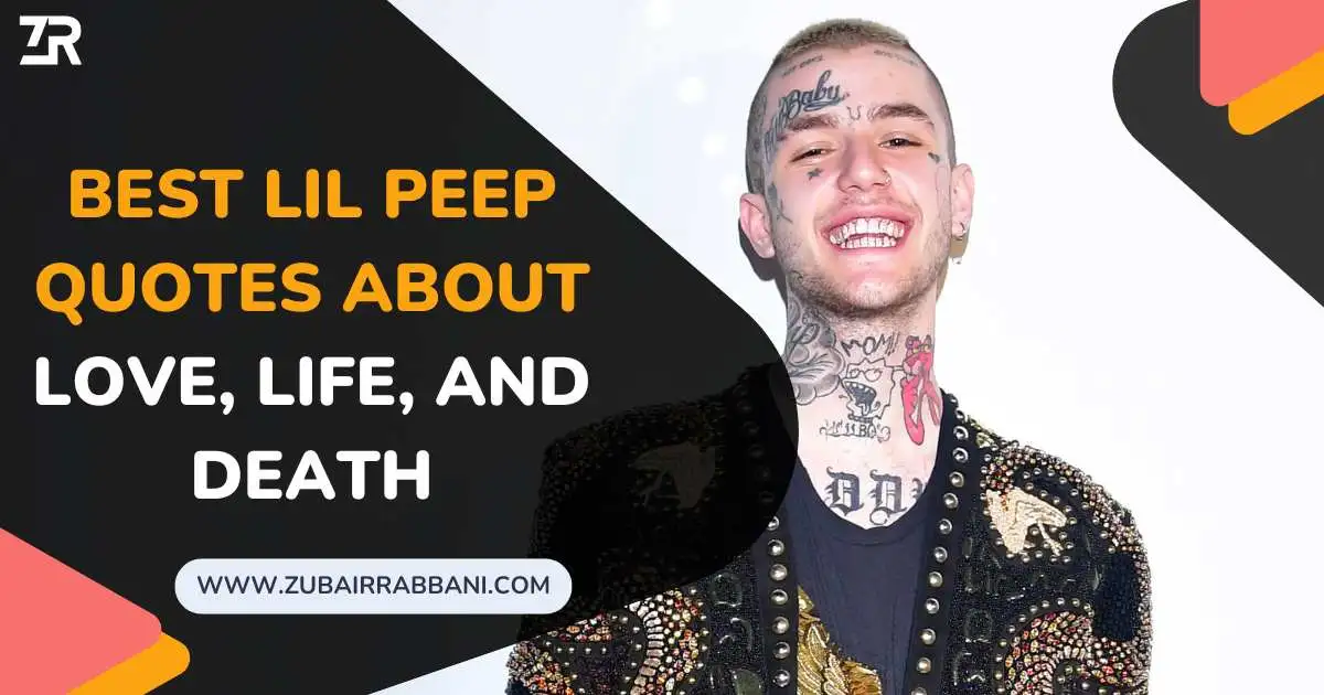 140 Best Lil Peep Quotes About Love, Life, And Death