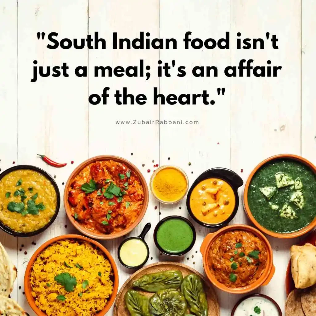 Love For South Indian Food Quotes