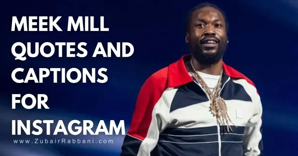 Meek Mill Quotes And Captions