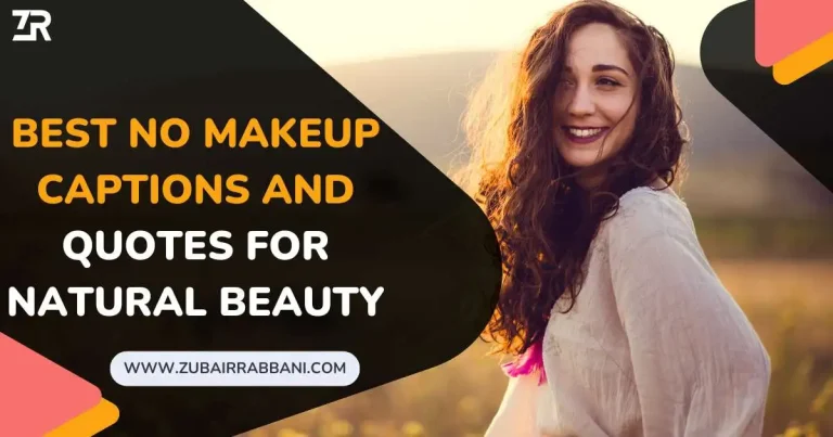 180+ Best No Makeup Captions And Quotes For Natural Beauty 55 No Makeup Captions And Quotes For Natural Beauty