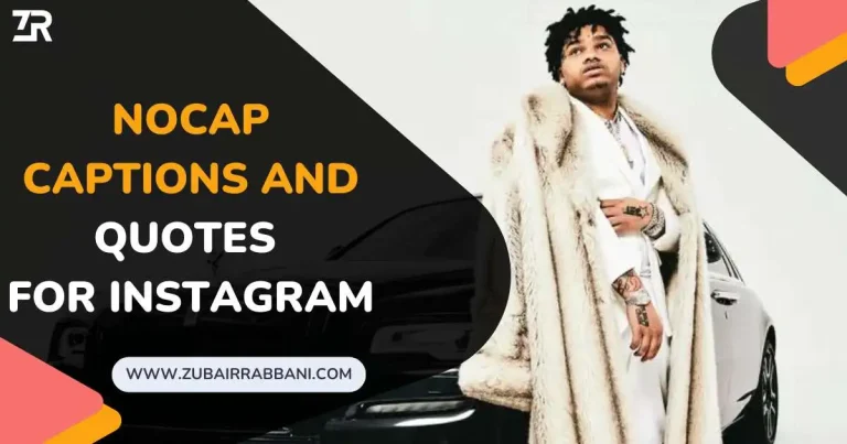 125+ NoCap Captions And Quotes For Instagram 15 NoCap Captions And Quotes