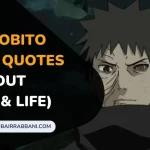 Obito Uchiha Quotes About Love and Life