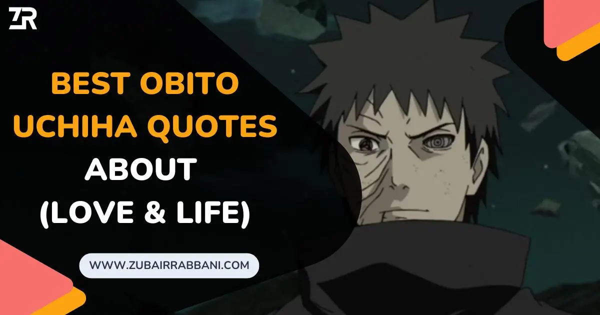 Obito Uchiha Quotes About Love and Life