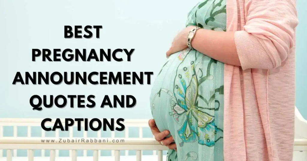 Pregnancy Announcement Quotes