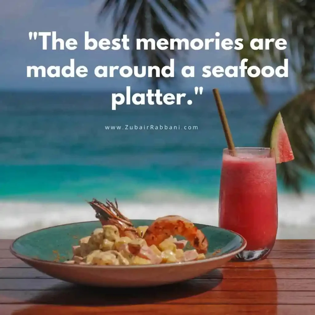 Seafood Quotes For Instagram