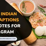 South Indian Food Captions And Quotes For Instagram