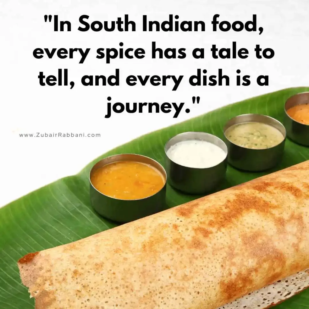 South Indian Food Quotes For Instagram