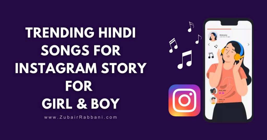 Trending Hindi Songs For Instagram Story