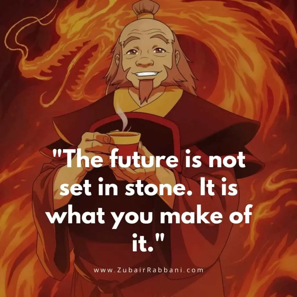 Uncle Iroh Quotes About Destiny