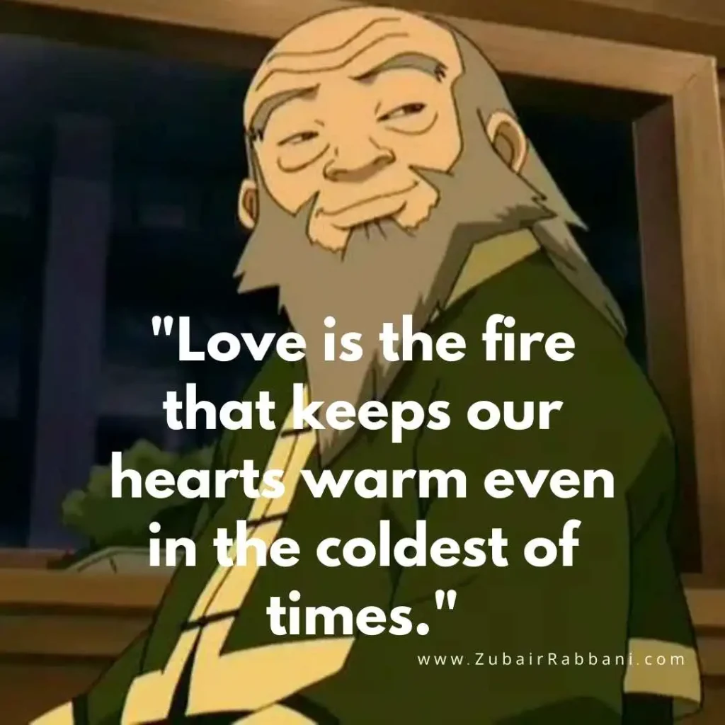 Uncle Iroh Quotes About Love