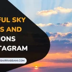 Beautiful Sky Quotes And Captions For Instagram