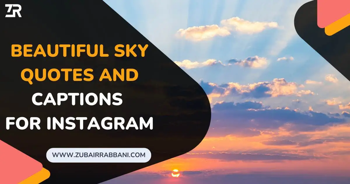 Beautiful Sky Quotes And Captions For Instagram