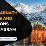 Best Kedarnath Quotes And Captions For Instagram