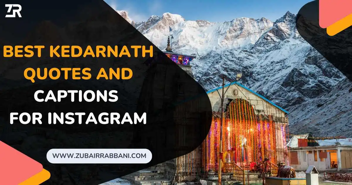 180 Best Kedarnath Quotes And Captions For Instagram [2025]