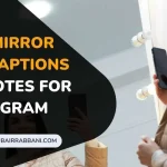 Best Mirror Selfie Captions And Quotes For Instagram