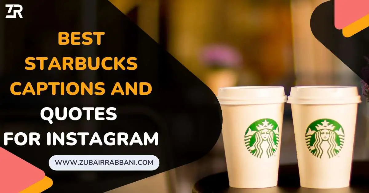 Best Starbucks Captions And Quotes For Instagram