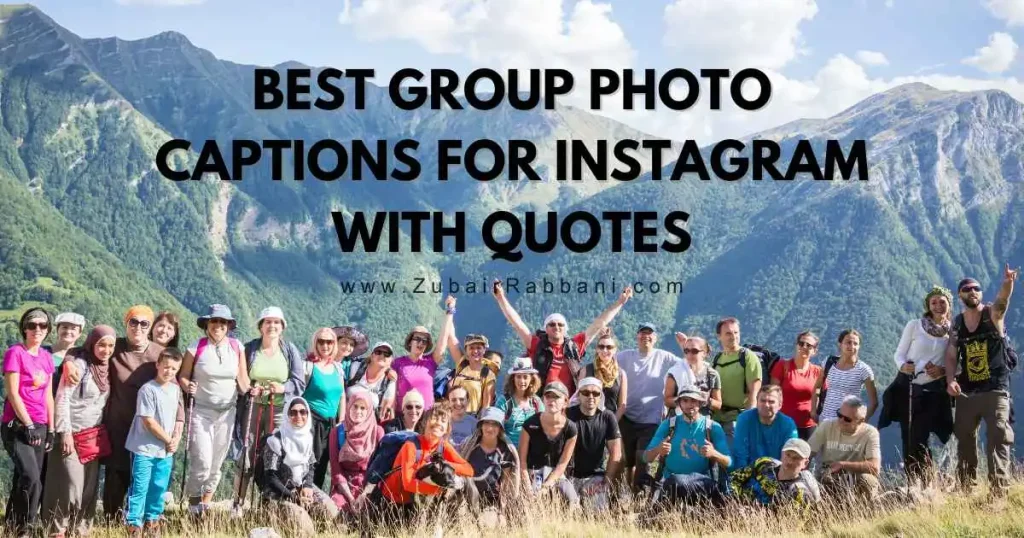 Group Photo Captions For Instagram