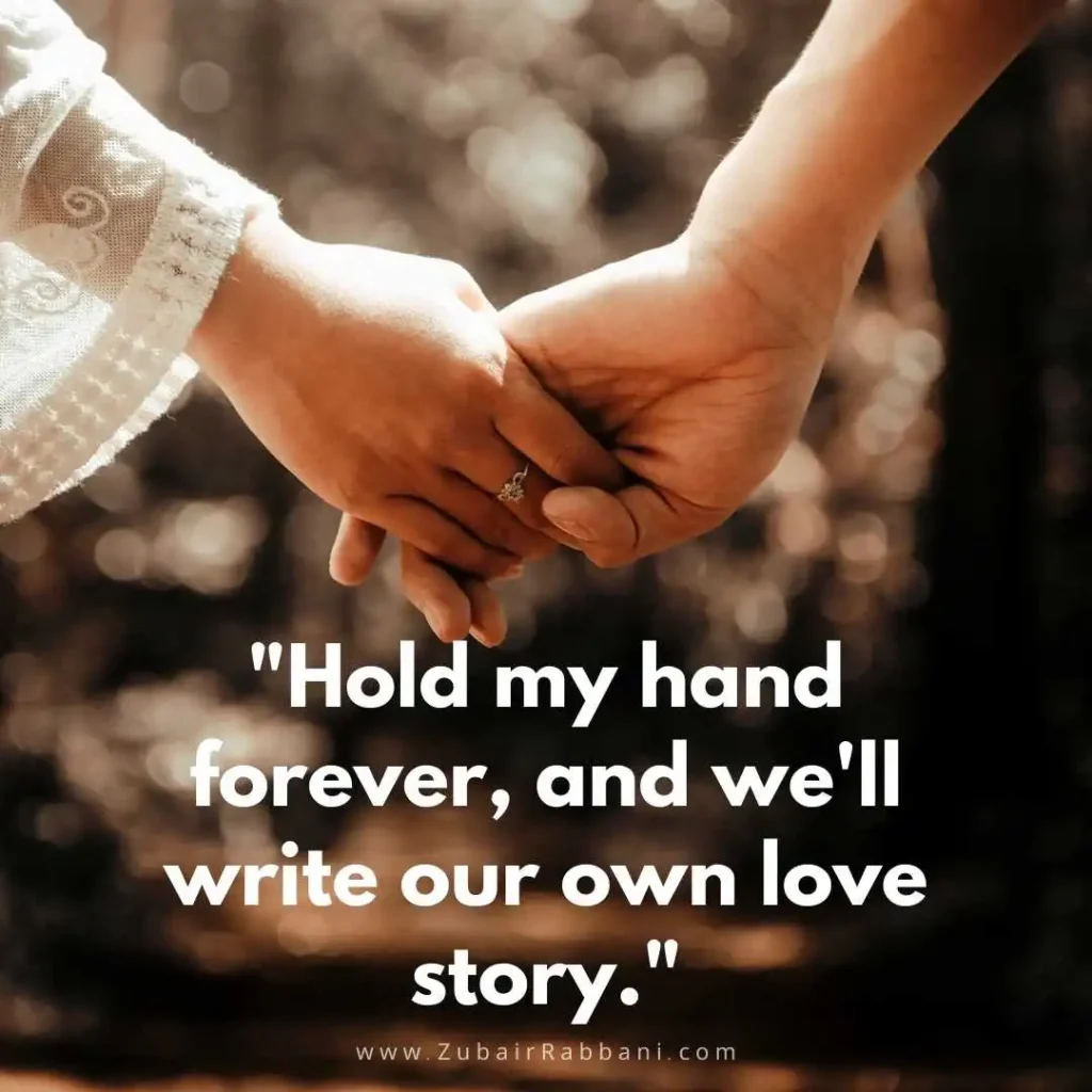 Hold My Hand Forever Quotes