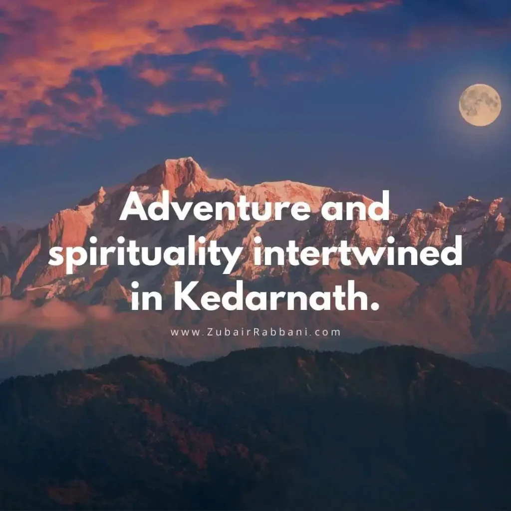 Kedarnath Captions For Instagram
