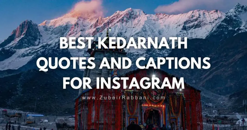 Kedarnath Quotes And Captions